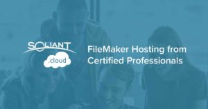 Soliant.cloud - FileMaker Hosting from Certified Professional